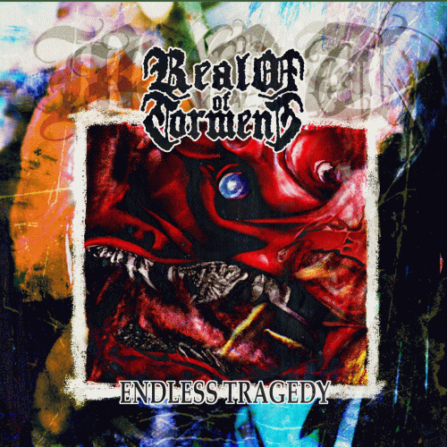 Realm Of Torment : Endless Tragedy